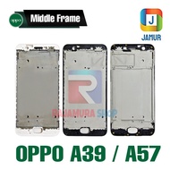 OPPO A39 A57 FRAME OPPO A39 MIDDLE BONE OPPO A57 MIDDLE FRAME OPPO A39 A57