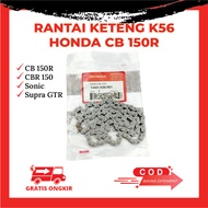 Keteng Honda Motorcycle Chain CB150r old, CB 150r Led New, CBR 150r, Sonic, Supra 150 GTR K56