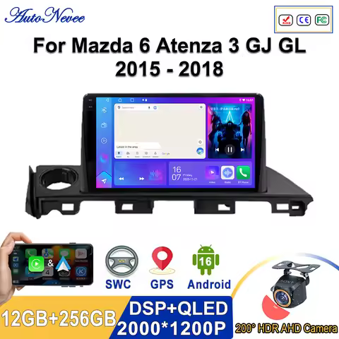2K Incell Screen Android 16 CarPlay Car Radio For Mazda 6 Atenza 3 GJ GL 2015 - 2018 Multimedia Vide