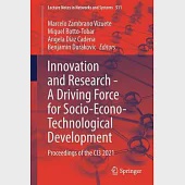 Innovation and Research - A Driving Force for Socio-Econo-Technological Development: Proceedings of the CI3 2021