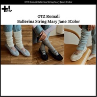 OTZ Romali Ballerina String Mary Jane 3Color