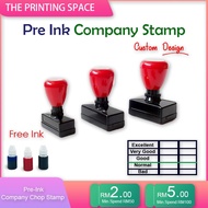 Pre Ink Chop Stamp ( Company Chop, Teacher Chop ) Custom Made