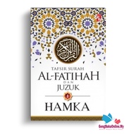 Tafsir Al-Azhar : Tafsir Surah Al-Fatihah dan Juzuk 1 - HAMKA