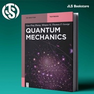 Quantum Mechanics By Guo-Ping Zhang, Mingsu Si, Thomas F. George George George