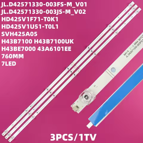 LED Backlight For H43B7100 SVH425A05 H43BE7000 43HS260 43V1A HZ43A35 JL.D42571330-003FS-M_V01 JHD425