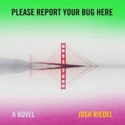 Please Report Your Bug Here Josh Riedel