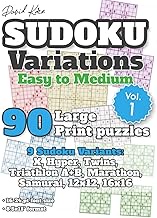 David Karn Sudoku Variations - Easy to Medium Vol 1: 90 Large Print Puzzles - 9 Sudoku Variants: X, 