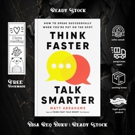 Think Faster, Talk Smarter by Matt Abrahams