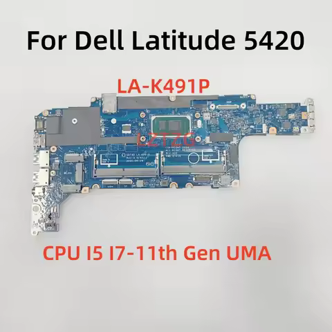 LA-K491P For Dell Latitude 5420 Laptop Motherboard CPU I5 I7-11th Gen UMA DDR4 CN-050JMT 100% Tested