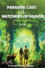 8891.Paradise Lost and the Watchers of Heavens