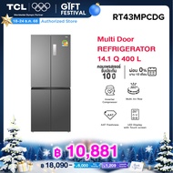 TCL ตู้เย็น 4 ประตู ขนาด 14.1Q / 400L รุ่น RT43MPCDG สีเทา แผงควบคุมระบบดิจิตอล Twin Eco Inverter คว