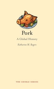 Pork Katharine M. Rogers