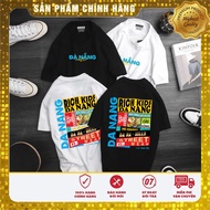 Da Nang Unisex T-Shirt Da Nang Under T-Shirt 100% Cotton 4-Way