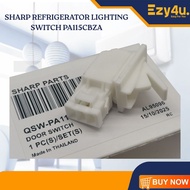 SJ-E535M / SJ-E538M / SJ-P495M / SJ-P50MS SHARP LIGHTING SWITCH PA115 FRIDGE PETI SEJUK SWITCH PINTU