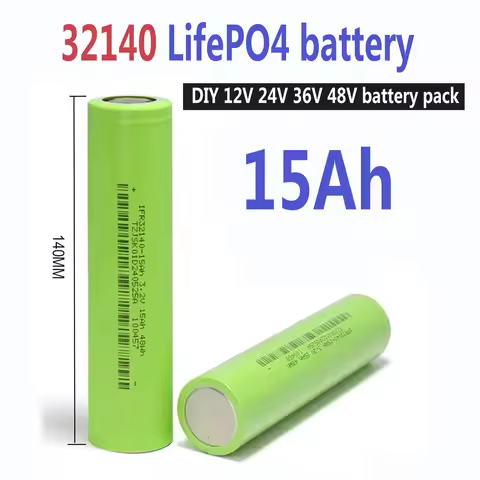 12V 24V 36V 48V Battery Pack 32140 3.2V 15Ah LiFePO4 rechargeable lithium iron phosphate cylindrical