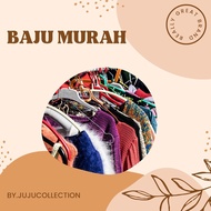 BAJU MURAH-MURAH BELOW THAN RM15