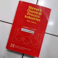 Book [100% ORIGINAL] SHREVE'S (Chemical Process Industries) GEORGE T. AUSTIN AUSTIN AUSTIN