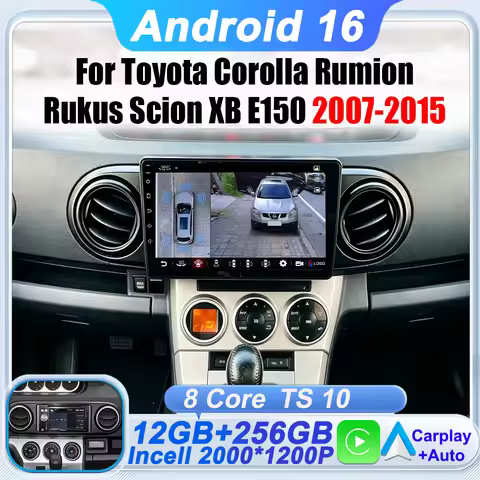 Android 16 For Toyota Corolla Rumion Rukus Scion xB E150 2007-2015 Carplay Autoradio Car Radio Playe