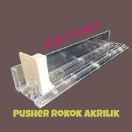 Pusher Rokok Akrilik / Rak Rokok Akrilik (-;-)