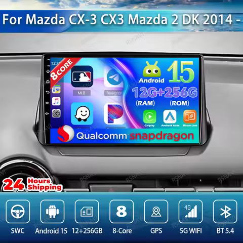 Car Radio Android 15 For Mazda CX-3 CX3 Mazda 2 DK 2014 - 2017 2018 2019 2020 2021 Carplay IPS WIFI+