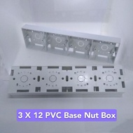 3 X 12 PVC Base Nut Box