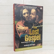 The Lost Gospel Book The Story of The Search of Gospel of The Gospel of The Inspel of Indonesian Ins