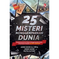 PTS: 25 Misteri Menggemparkan Dunia - Adrie Noor Al-Fatia, Arnie Sanib & Mutia Althaf