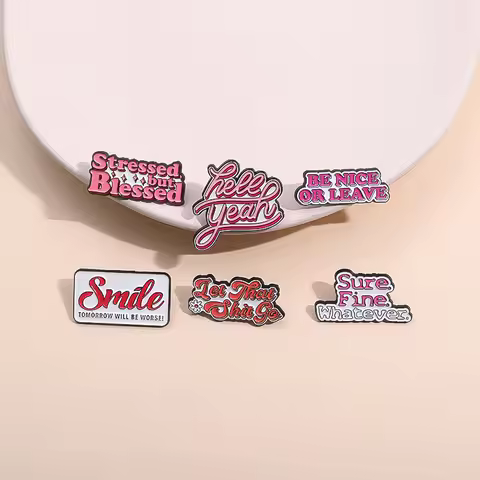 Positive Inspiring Quotes Enamel Pins Be Nice Or Leave Hell Year Stressed But Blessed Brooches Backp