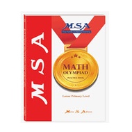 MSA MATH OLYMPIAD PRACTICE BOOK LOWER PRIMARY LEVEL