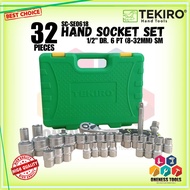 "TEKIRO - 32 PCS HAND SOCKET SET 1/2" DR. 6 PT (8-32MM) SM" HAND SOCKET SET WITH 32 PIECES