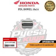 HONDA PIN, DOWEL 10x14 FOR TMX155/WAVE100M6/M7| 90703-HC4-000