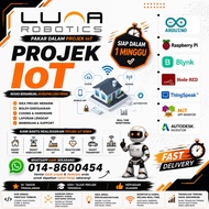 Tempahan Projek Akhir Tahun IoT (FYP) | ESP32 Arduino Raspberry Pi Blynk Firebase MQTT