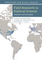 Field Research in Political Science Diana Kapiszewski