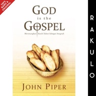 God is The Gospel Book - John Piper