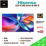 HISENSE 65" / 75" / 85" / 100" QLED TV Q6Q Series 75Q6Q 85Q6Q 100Q6Q 4K UHD 144Hz TV
