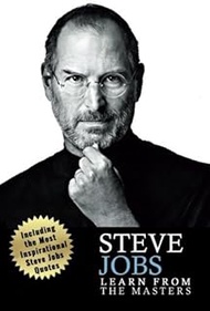 Steve Jobs: Steve Jobs: Creativity and Leadership Lessons from Steve Jobs-> Becoming a creativity ma