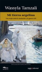 Mi tierra argelina Wassyla Tamzali