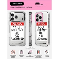 CASECASE X News You Need Not Be So Worried Phone Case PINK CAMERA RING EDITION Impact Clear Magnetic
