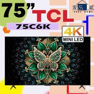 TCL - 75" 75C6K QD-Mini LED 4K Google TV C6K