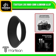 TTartisan Lens Hood 43mm Aluminum Alloy TT Artisan Lenshood Original