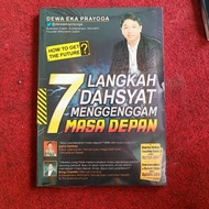 7 GREAT STEPS TO PREVENT FUTURE - DEWA EKA PRAYOGA