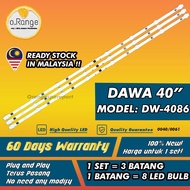 DW-4086 DAWA 40" LED TV BACKLIGHT (LAMPU TV) DAWA 40 INCH LED TV BACKLIGHT DW4086