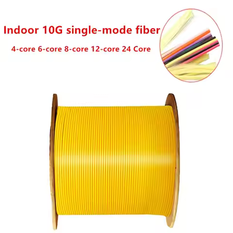Indoor Optical Cable, Single-mode 4-core Optical Fiber Cable 6-core 8-core 12-core 24 Core, Indoor S