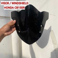 WINDSHIELD VISOR CB 150R NEW/OLD VISOR CB150 WINDSHIELD CB150R STANDARD MODEL PLAIN THICK ACRYLIC MA