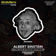 Albert EINSTEIN PRINTING STICKER|Reseller STICKER|Helmet STICKER|Cool STICKER