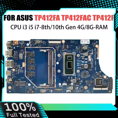 TP412FA Mainboard For ASUS TP412F TP412FAC SF4100FA Laptop Motherboard i3 i5 i7 8th/10th Gen RAM-4GB