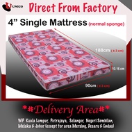 UNICO SINGLE MATTRESS (normal sponge) [thickness: 4 inches]