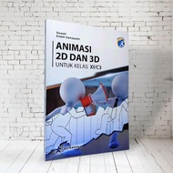 2D AND 3D ANIMATIONS FOR GRADE XI / (C3) VOCATIONAL SCHOOL K13 ASTRAPEDIA