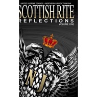 [100% Original Books] - Scottish Rite Reflections - Volume 1 (Hardcover by United Supreme Council Nj