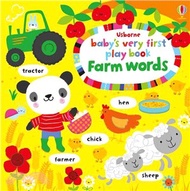 Baby's Very First Play Book Farm Words (硬頁書)